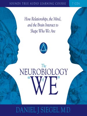 The Neurobiology of 